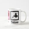 peace love tattoos cute tattoo artist gun coffee mug r60221482e89d490d8b96eca0ebaad44a x7jgr 8byvr 1000 - Tattoo Gift Store