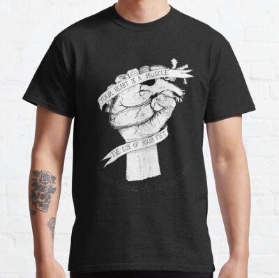 Your Heart Is A Muscle T-Shirt Official Tattoo Gifts Merch